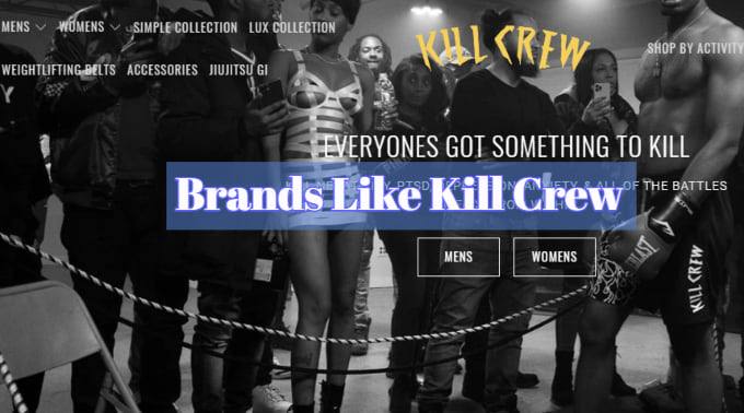Brands Like Kill Crew