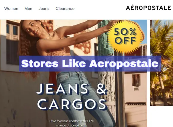 Stores Like Aeropostale