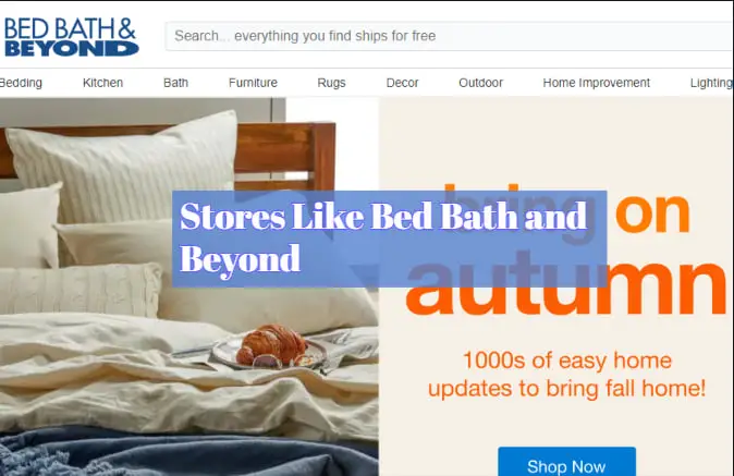 Stores Like Bed Bath and Beyond