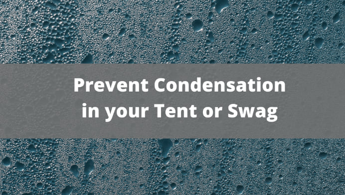 reduce condensation in tent